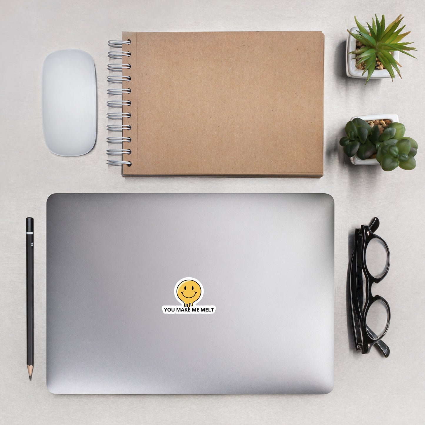 You Make Me Melt Bubble-free stickers