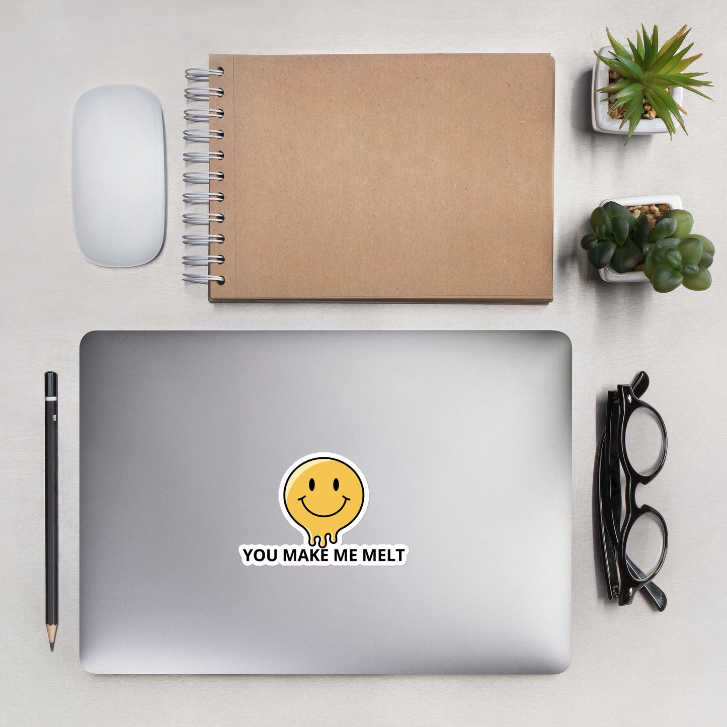 You Make Me Melt Bubble-free stickers